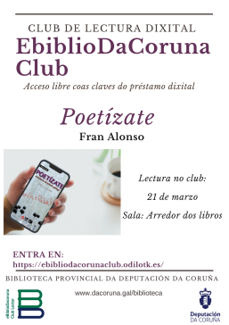 Nova lectura no club dixital: Poetízate