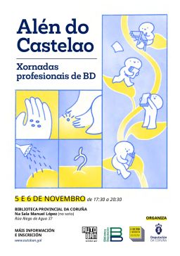 A Deputación organiza as xornadas sobre edición e desenvolvemento de Banda Deseñada “Alén do Castelao”