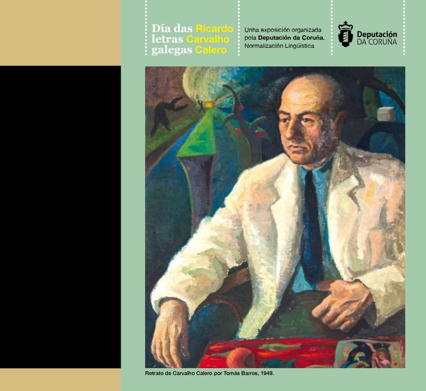 A Deputación da Coruña publica as bases para ceder a exposición sobre a vida e a obra de Ricardo Carvalho Calero