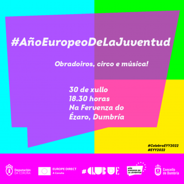 EUROPE DIRECT A Coruña celebra o Ano Europeo da Xuventude cun evento artístico de obradoiros, música, danza e circo en Dumbría