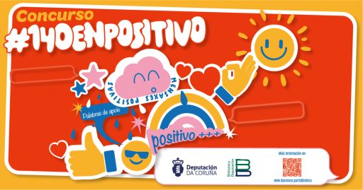 A Deputación fomenta a imaxinación e o optimismo cunha nova edición do concurso ‘#140enpositivo’