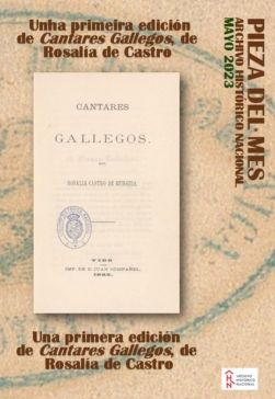 1ª edición de Cantares Gallegos, de Rosalía de Castro, peza do mes no AHN