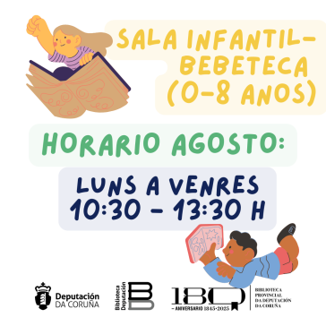 Horario de agosto na Sala Bebeteca-Infantil (0-8 anos)